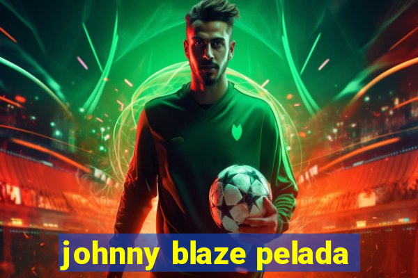 johnny blaze pelada